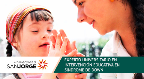 Experto Universitario Online en Intervención Educativa en Síndrome de Down