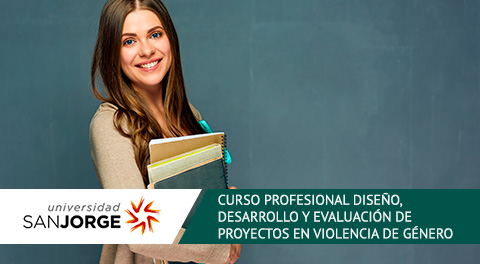 Curso Profesional Online Diseño, Desarrollo y Evaluación de Proyectos en Violencia de Género