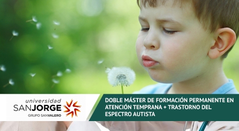 Doble Máster de Formación Permanente en Atención Temprana + Trastorno del Espectro Autista