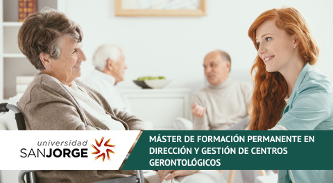 Máster de Formación Permanente en Dirección y Gestión de Centros Gerontológicos