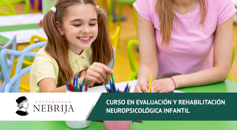 Curso online en Evaluación y rehabilitación neuropsicológica infantil