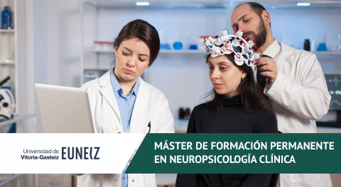 Máster de Formación Permanente en Neuropsicología Clínica